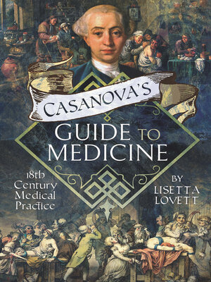 cover image of Casanova's Guide to Medicine